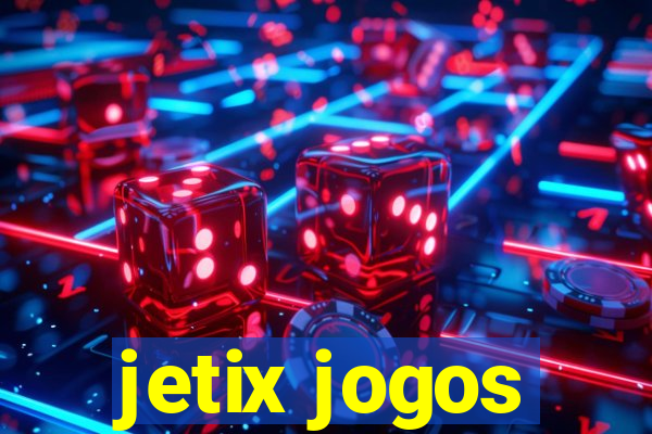 jetix jogos